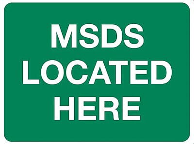 SIGN, MSDS LOCATED HERE, 600 X 450MM, POLY